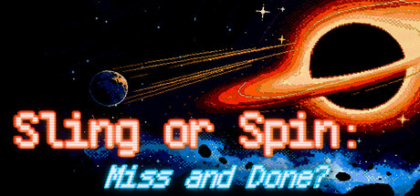 Sling or Spin: Miss and Done? capsule art