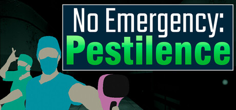 No Emergency: Pestilence — Steam header