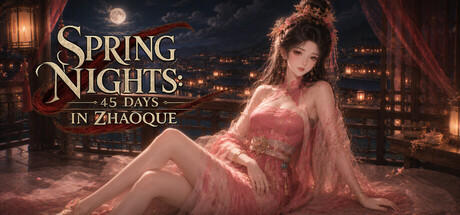 Spring Nights: 45 Days in Zhaoque