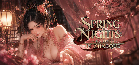 Spring Nights: 45 Days in Zhaoque