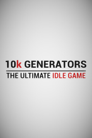 10k Generators: The Ultimate Idle Game cover art