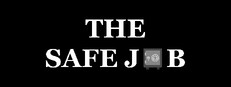 The Safe Job