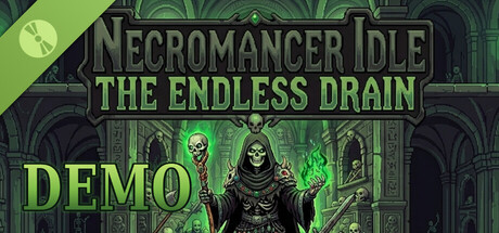 Necromancer Idle: The Endless Drain Demo header