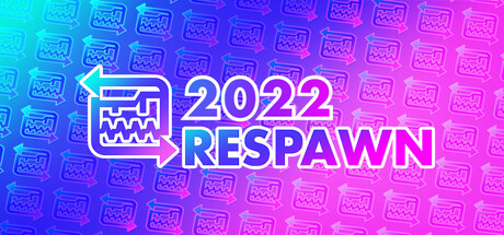 Respawn | 2022