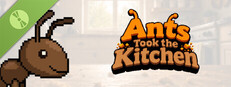 Ants Took the Kitchen Demo