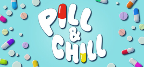 Pill & Chill