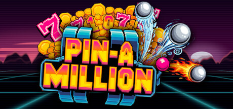 Pin A Million — Steam header