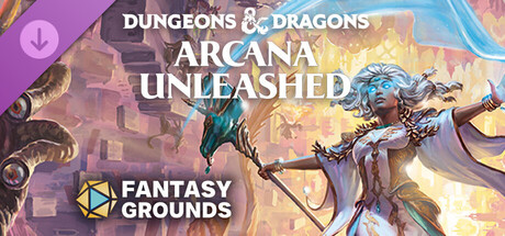 Fantasy Grounds - Dungeons & Dragons Arcana Unleashed
