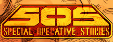 SOS: SPECIAL OPERATIVE STORIES