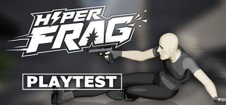 HYPERFRAG Playtest