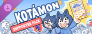 KOTAMON - Supporter Pack