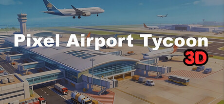 Pixel Airport Tycoon 3D(インディー・シミュレーション、開発: hans-jürgen müller、2026年発売)のヘッダー画像