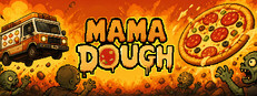 MAMA DOUGH