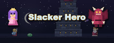 Slacker Hero