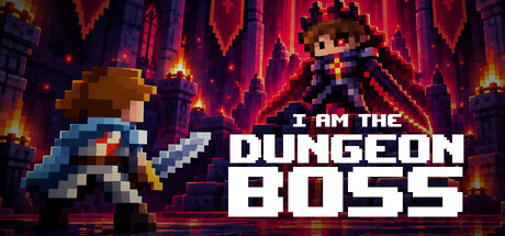I am the Dungeon Boss