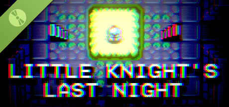 Little Knight's Last Night Demo header
