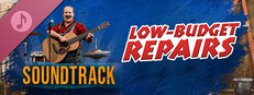 Low-Budget Repairs Soundtrack