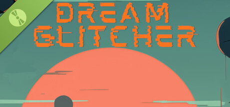 Dream Glitcher Demo 표지