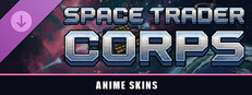 Space Trader Corps - Anime Skins