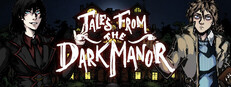Tales from the Dark Manor
