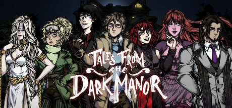 Tales from the Dark Manor
