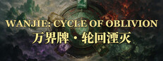 Wanjie: Cycle of Oblivion Steam capsule image