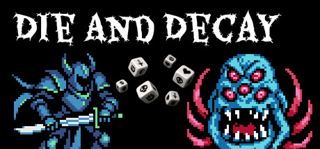 Die and Decay — Steam game cover