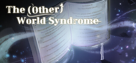 The (Other)World Syndrome
