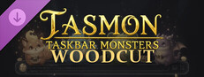 TASMON: Starter Pack - Woodcut