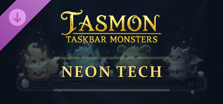 TASMON: Starter Pack - Neon Tech
