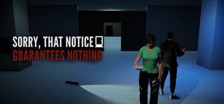 Sorry, That Notice Guarantees Nothing
