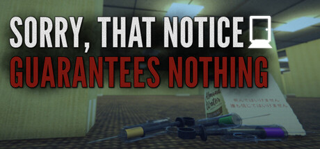 Sorry, That Notice Guarantees Nothingの作品画像