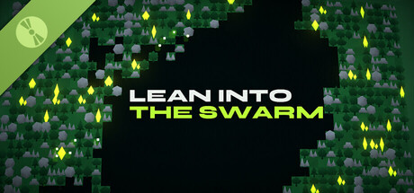Lean Into The Swarm Demo 표지