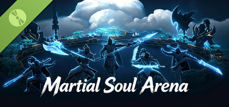 Martial Soul Arena Demo