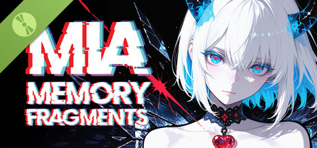 MIA: Memory Fragments - First Memory