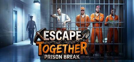 Escape Together: Prison Break