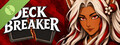 Deck Breaker - A Roguelike Deckbuilder Demo
