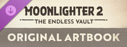 DLC: Moonlighter 2: The Endless Vault - Original Artbook