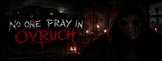 No One Prays in Ovruch game capsule image