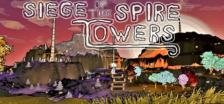 Siege of the Spire Towers