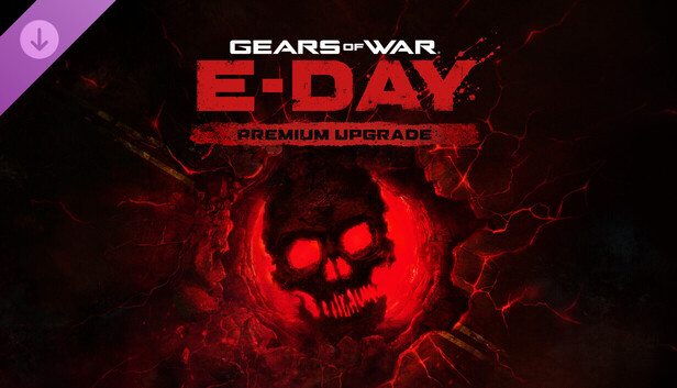 Gears of War: E-Day Premium Upgrade