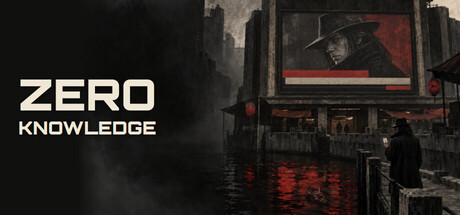 ZERO KNOWLEDGE