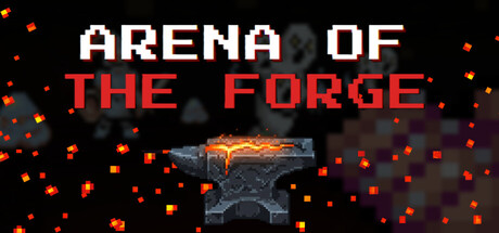 Arena of the Forge(アクション・アドベンチャー、開発: SHIGH Games)のヘッダー画像