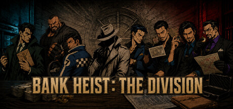 Bank Heist: The Division — Steam header