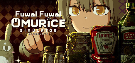 Fuwa! Fuwa! Omurice Simulator Roguelite