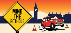 Mind The Pothole