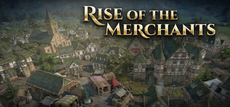 Rise of the Merchants