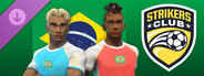 DLC: Strikers Club - Brazil