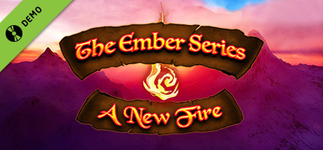 The Ember Series: A New Fire Demo cover art
