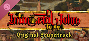 The Immortal John Triptych - Soundtrack